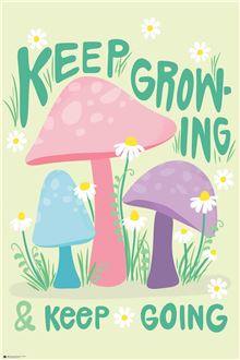 Motivational - Keep Growing - Reg Poster