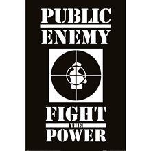 Public Enemy - Fight The Power - Reg Poster