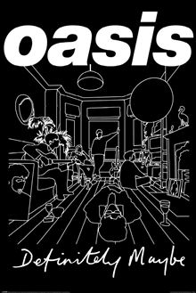 Oasis - Definitely Maybe - Reg Poster