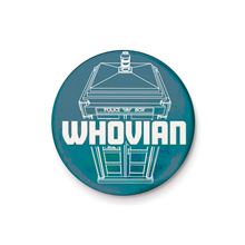 Doctor Who - Whovian - 25mm Pin Badge